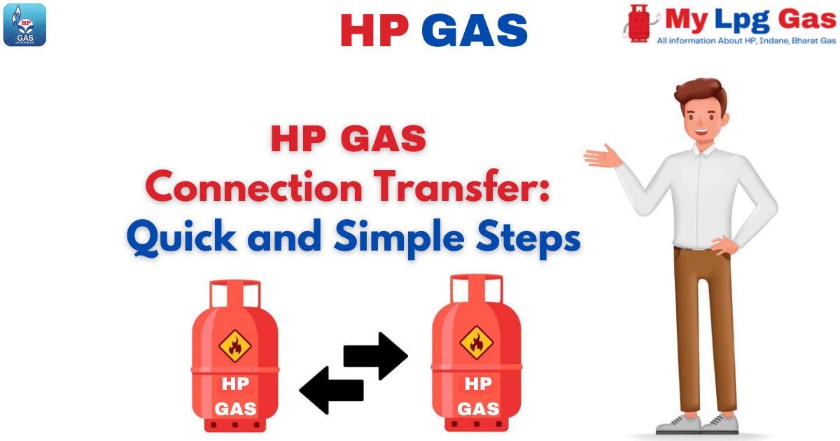 How to Transfer HP Gas Connection